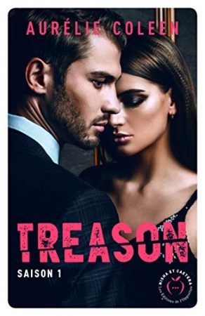 Treason - Saison 1 de  Aurelie Coleen