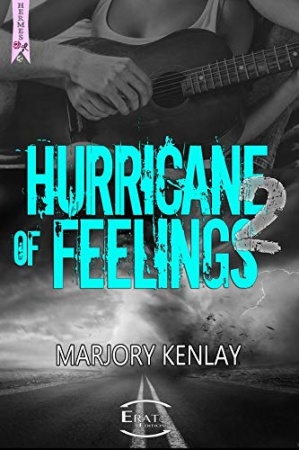 Hurricane of Feeling: tome 2 de 	 Marjory Kenlay