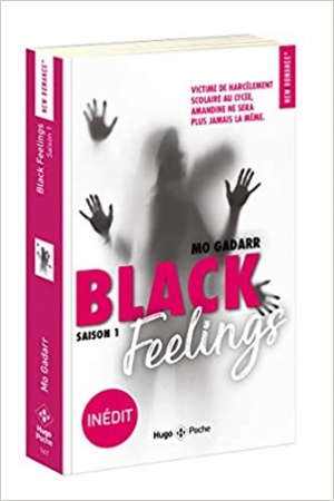 Black feelings Saison 1 - Inédit de 	 Mo Gadarr
