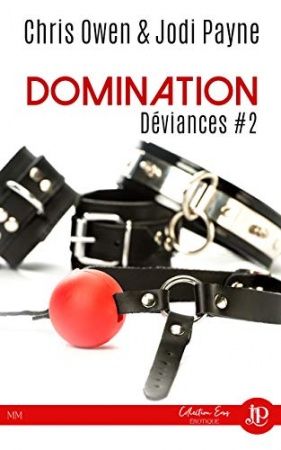 Domination: Déviances #2 de  Chris Owen
