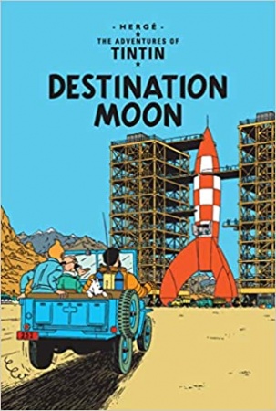 The Adventures of Tintin : Destination Moon de  Hergé