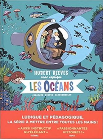 Hubert Reeves nous explique - tome 3 - Les Océans de Reeves Hubert  et  Vandermeulen