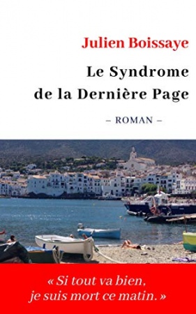 Le Syndrome de la Dernière Page de  Julien Boissaye