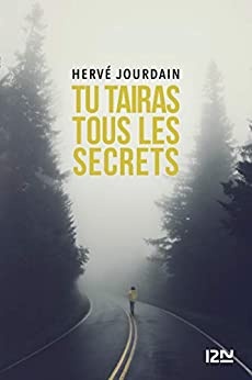 Tu tairas tous les secrets de  Hervé JOURDAIN
