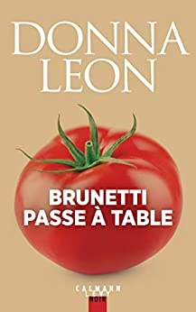 Brunetti passe à table de Donna Leon