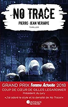 No Trace - Coup de coeur Gilles Legardinier  de  Pierre-Jean Verhoye