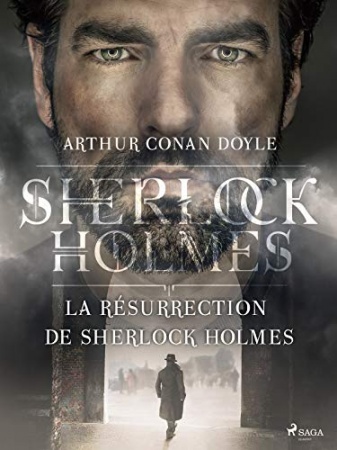 La Résurrection de Sherlock Holmes de Arthur Conan Doyle