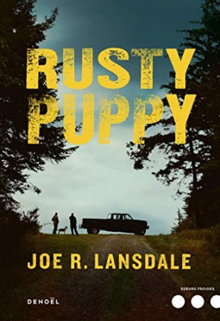 Rusty Puppy de Joe R. Lansdale