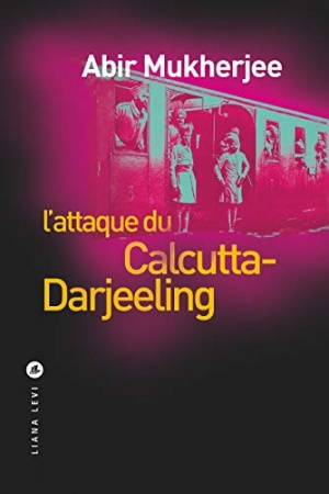L'attaque du Calcutta Darjeeling  de Abir Mukherjee