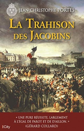 La trahison des Jacobins (T.5) (Les enquêtes de Victor Dauterive) de Jean-Christophe Portes