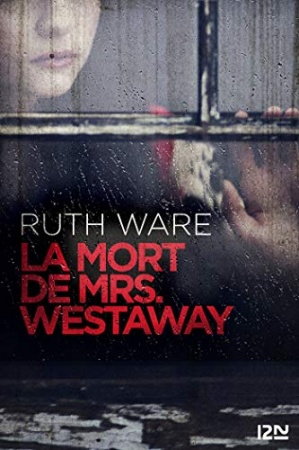 La Mort de Mrs Westaway  de Ruth WARE