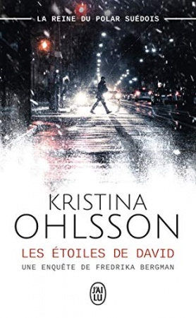 Les étoiles de David de Kristina Ohlsson