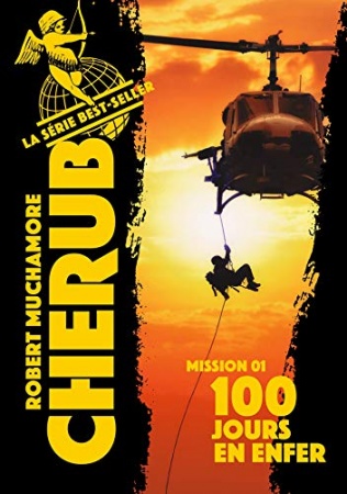 Cherub (Mission 1) - 100 jours en enfer de 	 Robert Muchamore