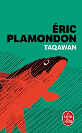 Taqawan de  Éric Plamondon