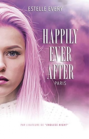 Happily Ever After: Paris  de   Estelle Every