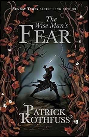 The Wise Man's Fear de Patrick Rothfuss