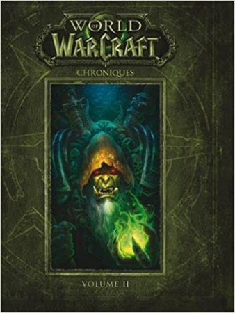 World of Warcraft : Chroniques volume 2 de Collectif
