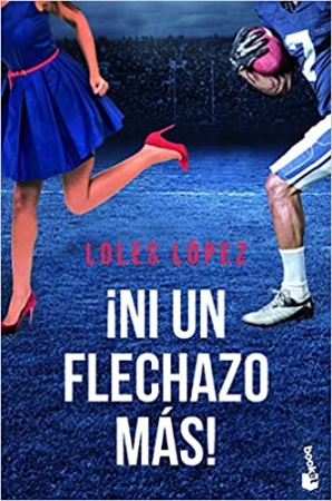 ¡Ni un flechazo más! de Loles Lopez