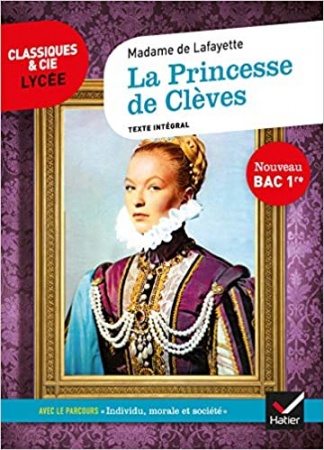 La Princesse de Clèves  de Mme de Lafayette