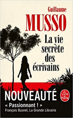 La Vie secrète des écrivains  de Guillaume Musso