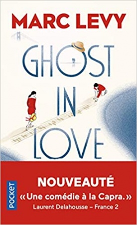 Ghost in love de Marc LEVY