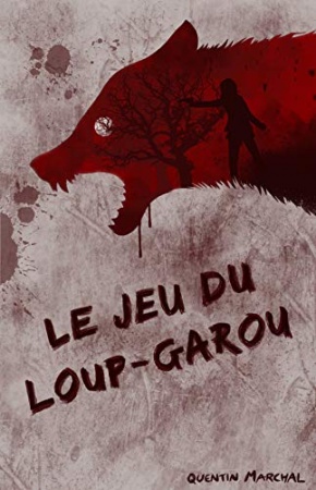 Le Jeu du Loup-Garou de Quentin Marchal