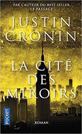 La Cité des miroirs de  Justin CRONIN