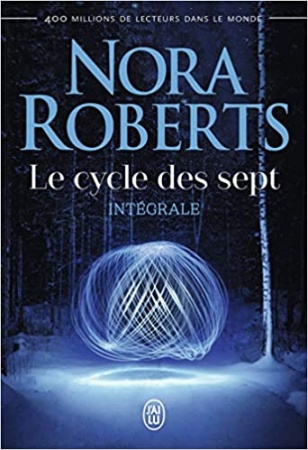 Le cycle des sept Intégrale de Nora Roberts