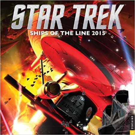 Star Trek 2015 Wall Calendar: Ships of the LIne de  CBS