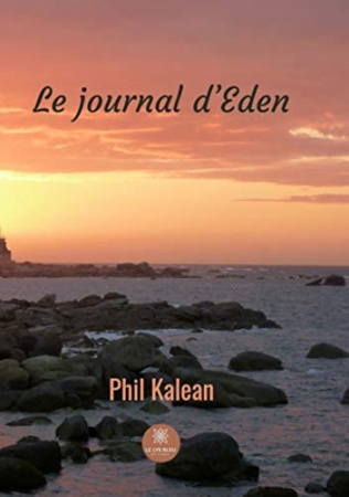 Le journal d'Eden de Phil Kalean