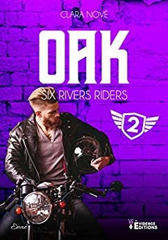 Oak: Six rivers Riders- T2