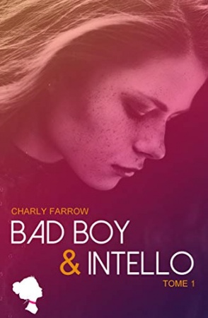 Bad Boy & Intello : Tome 1