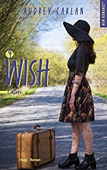 The wish série - tome 4