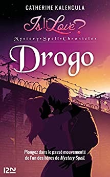 Is it love - Mystery Spell Chronicles : Drogo