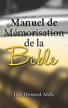 Manuel De Mémorisation De La Bible de Dag Heward-Mills