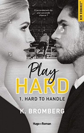 Play Hard Serie - tome 1 épisode 3 Hard to Handle