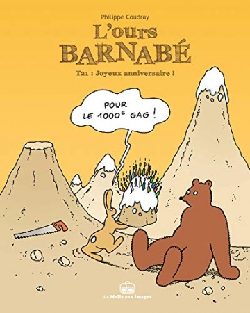 L'Ours Barnabé V21 : Joyeux anniversaire !