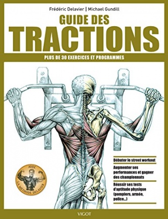 Guide des tractions de Frédéric Delavier &  Michael Gundill