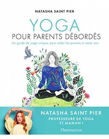 Yoga pour parents débordés (Vie pratique et bien-être)