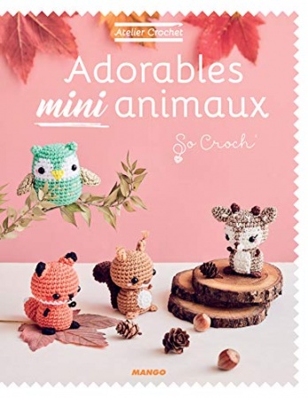 Adorables mini animaux de Marie Clesse