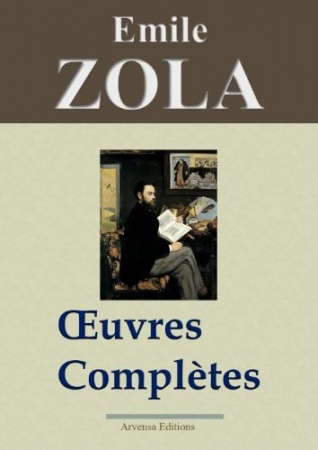 Oeuvres complètes - 101 titres + annexes et gravures de Emile Zola