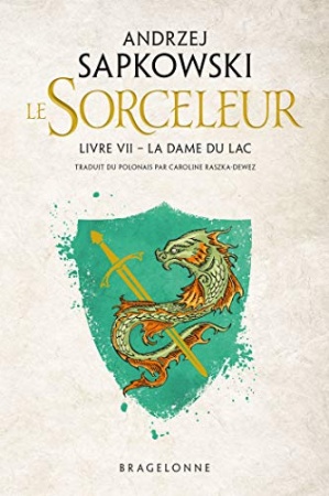 The Witcher : La Dame du lac: Sorceleur, T7  de Andrzej Sapkowski