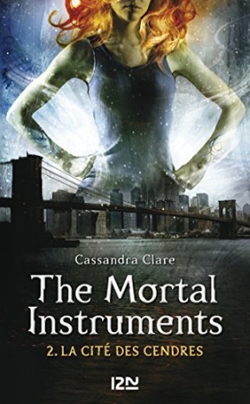 The Mortal Instruments - tome 2 de  Cassandra CLARE