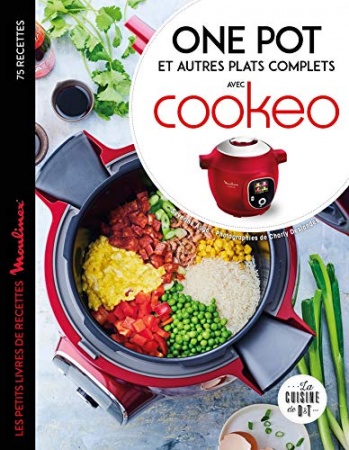 Cookeo - One pot, poêlées et autres plats complets de  Séverine Augé & Charly DESLANDES