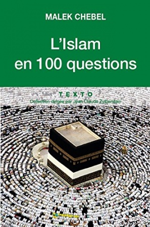 L'islam (100 questions sur) de Malek Chebel
