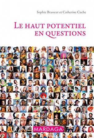 Le haut potentiel en questions: Psychologie grand public (PSY-EMD t. 12)  de Catherine Cuche &  Sophie Brasseur
