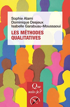 Les méthodes qualitatives: « Que sais-je ? » de Dominique Desjeux