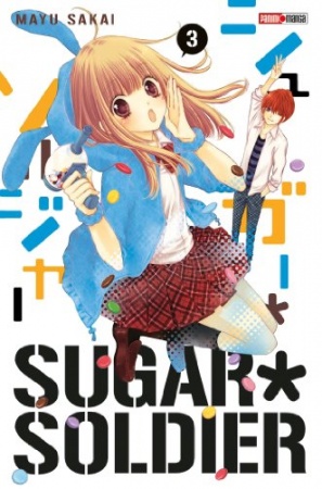 Sugar Soldier T03 de Mayu Sakai