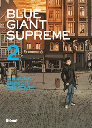 Blue Giant Supreme - Tome 02 de Shinichi Ishizuka