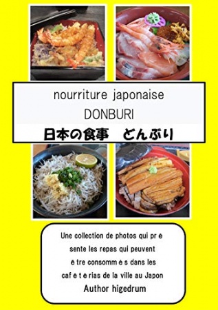 Nourriture Japonaise DONBURI FR de HIGEDRUM HIGEDRUM